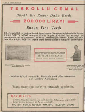    8—SON TENGRAF—İ2! ci Teçrin 1938 TEKKOLLU CEMAL Büyük Bir Rekor Daha Kırdı —— 200,000LİRAYI # Bugün Yine Verdi Cihangirde