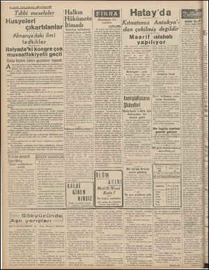  9—SON TELGRAF —8 1 ci Teşrin 1938 Tıbbi meseleler Husyeleri çıkartılanlar Almanya daki ilmi tedkikler italyada'ki kongre çok