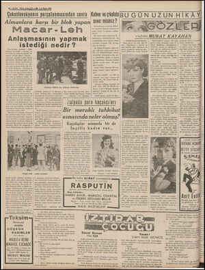  4—SON TELGRAF—-İ6 | ci Teşrin 1988 Çekoslovakyanın parçalanmasından sonra Almanlara karşı bir blok yapan Macar-Leh...