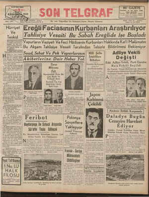    Hlânlarını BU GAZETE İstanbulun en çok  satılan — bakiki akşam  gazetesidir SON TELGRAF'a verenler en çok okunan bir...