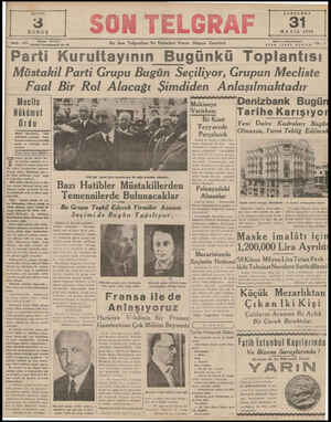  ÇARŞAMBA 31 MAYIS 1939 801 Telefen: 20827 lııubuı Nuruosmaniye No. 4 Partı Kurultayının Bugünkü Toplantısı | | Müstakil Parti