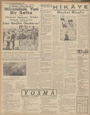    4—SsOoON T GRAF —2HAZİRAN 1939 -Mücadelede Yeni Bir Safha Almanlar İspanyayı İttifaka Almak İstiyorlar Fakat Muvaffak...