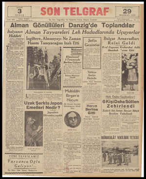  SAYISI KURUŞ SON TELGRAF PERŞEMBE 29 HAZİRAN 1939 SAYI : 830 B 20827 İstanbul Nuruosmı e N SA hn Son Telgraflan Ve Haberleri