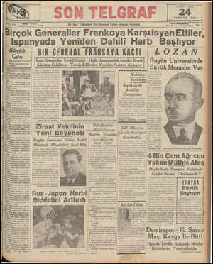  Bırçok Generaller Frankoya Karşıİsyan Ettil PAZARTESİ 24 TEMMUZ 1939 En Son Telg-rıllın Ve Haberleri Veren Akşam Gazetesi...