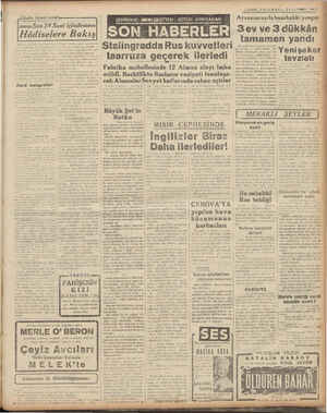    22 —SON . TELGRAF— iwci TESRIN 1942 $ — Günün siyasi icmali, Son 24 Saat içinde: BAA AD 1 Ayvansarayda busabahki ki yangın