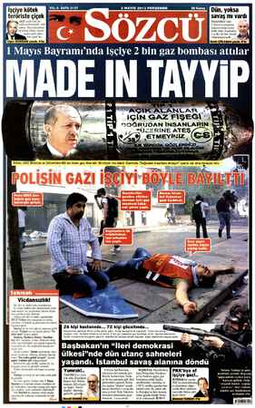 İşçiye kötek teröriste çiçek AKP usulü ileri de- mokrasi böyledir!.. Fek i Bayramını kut- layanlara polisi şehit eden. ere