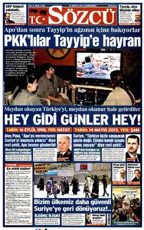    YIL: 6 SAYI: 2150 AKP felaketi Tayyip, niye düşman oldun TAYYİP'le, Ahmet Za in mezhepçiliği ve ABD'nin verdiği emirler...