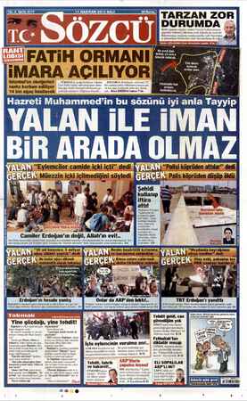  14 HAZİRAN 2013 SALI TARZAN ZOR | DURUM DA sl FATiH ORMANI 7x iMARA AÇILIYOR Pe istanbul'un akciğerleri İstanbullu'nun ranta