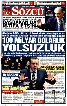  54 Bayraktar bombayı attı ve gitti Baka van 1 num an ol Lİ Bayraktar, Rİ NE li Ki BAŞBAKAN DA ISTIFA ETSİN türdü... Dün önce