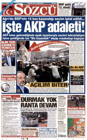  7 NİSAN 2014 PAZARTESİ 50 kuruş Pi 5 MHP geldi Bi. kozan T.C. döndü! ze ADANA Kozan'ın AKP'li eski başkanı, belediyedeki TC.