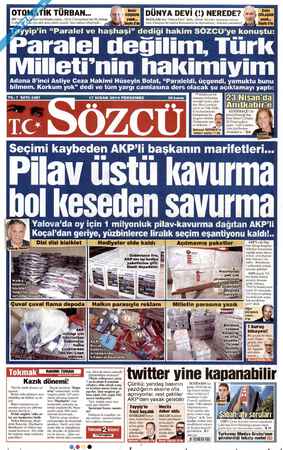  DÜNYA DEVİ (!) NEREDE? (455 çöüsun BAZILARI ona “Dünya Devi” dedi... Şimdi Tayyip'e vesaireye soruyo- yazdı... 87 oyu aldı