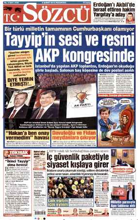  KET - SAL İİ a İstanbul'da yapılan AKP toplantısı, Erdoğan'ın okuduğu Li Nİ a elm m köşesine de dev posteri asıldı ERDOĞAN,