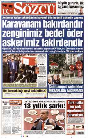  29 EYLÜL 2015 SALI 75 kuruş Büyük gururla, ilk türbanlı bakanımız i MAKSAT; Cumhuriyet'in kıyafet devrimini çöpe atmak......