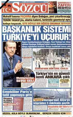      ÇANAKKALE ZAFERİ g G0 »3özcü susarsa TÜRKİYE SUSAR ii SON yıllarda yaptığıre formlarla zincirlerini kırarak bölgesel bir