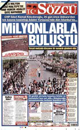  5 MiLYON REK 10 TEMMUZ 2017 PAZARTESİ Şİ MALTEPE'DE |CONEOŞEE AK-HUKUK-ADALET DİYE HAYKIRDI CHP lideri Kemal Kılıçdaroğlu, 26
