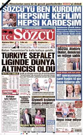     , iftiracılardan sonra bir de gerçek gazetecilerden 'yü dinledi YAKİN kDa Yi di LİN, Gazetemize yönelik haksız operasyon