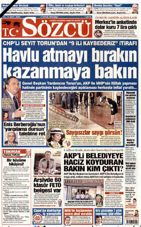     EYE CHP'Li SEYIT TOR alem TORUN, yerel seçimlerde kuru. labilecek ittifakların analizini yaptı. Raporunda şöyle dedi: AKP