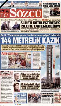    İl ra YİL YIL: 12 SAYI: 4274 GE ittifakı” nın İstanbul adayı Yıldırım, S Yildir, Kavacık'taki seçim ofisinde Deniz...