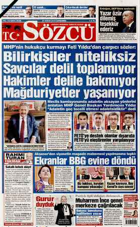  Kep .ele verdi Erel seçim sonucu Er- 'ın keyfini epey kaçırdı. Üoğan artık endişeli... oner YALÇIN yazdı. 10'da | KRİTİK bir