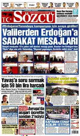  Melih Bulu — £ milli sorun oldu! — * Uzay ajansı H Din savaşları ne yapıyor (3*İ| ve Avrupa paraları? — ©y ahlakı azdı. 7'de|
