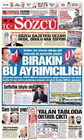  ; "Iğdır'a 100 O BN . B Neden ( Zaferler aa Türkiye'nin .— —» Ferhan , î Devlet Bey Ouo vadis Fenerbahçe? - ayı......
