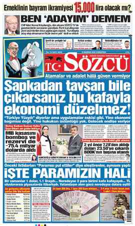  Emeklinin bayram ikramiyesi 19,()(0)tira olacak mı?, BEN “ADAYIW” DEMEM CHP lideri Kemal Kılıçdaroğlu, dün akşam SÖZCÜ TV'de