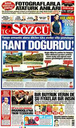  4«Tün FOTOĞRAFLARLA ATATORK ANILAR Ulu Onderımızle yaşanan anıların ve fotoğrafların yer aldığı albüm bugun okurlarımıza...