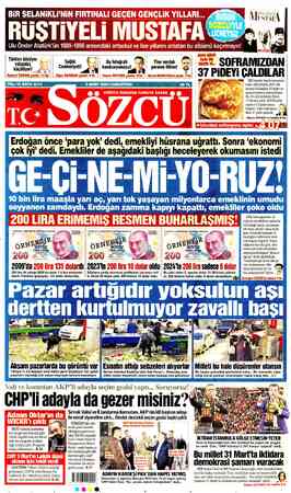  LiK YILLARI... BiR SELANİKLİ’NİN FIRTINALI GEÇEN GEN BaA Türkiye büyüyor g &) » : F m lılı aa S cti Ğ ankamara N saranmdül