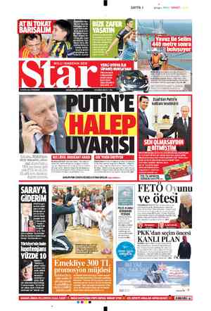  22 EKİM 2015 PERŞEMBE Erdoğan, “DAEŞ terö- rüyle mücadele ediyo- ruz' diyen Putin'e PKK'nın Suriye'deki kolu PYD”'nin de DA-