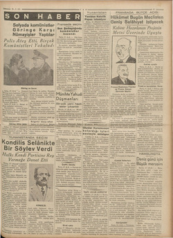  ı ğ Y8.3.038 SON HABER Sofyada komünistler Göringe Karşı Nümayişler Yaptılar Polis Ateş Etti, Birçok Komünistleri Yakaladı