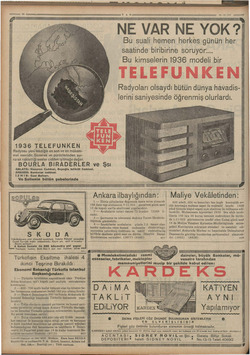    M0 eman TAN 29-10.935 —<- ge YAKALA A A AYARA KK E 1936 TELEFUNKEN Radyosu yeni tekniğin en son ve en mükem- mel eseridir.