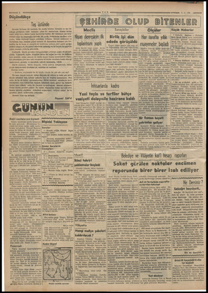  mz 2? Düşündükçe Taş üstünde Gecenin İlerlemiş bir saatinde, bir dostla beraber, karanlık ve dar bir sokağa girdiğimiz vakit