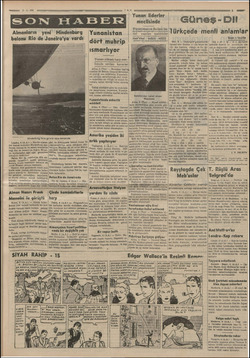  ee 5-4-6 SON HABERİ Almanların yeni! Hindenburg balonu Rio de Janeiro'ya vardı Hindenburg hava ge misli uçuş esnasında ”...