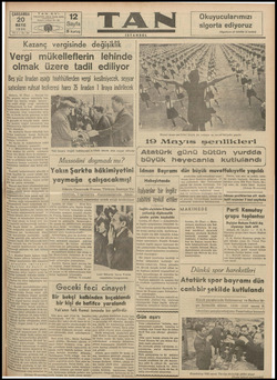  ÇARŞAMBA | LAN Ankara 20 | MAYIS 1936 “Kazanç vergisinde de İSTA we gişiklik Vergi mükelleflerin lehinde olmak üzere tadil