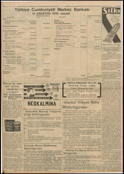  AN Türkiye Cumhuriyeti Merkez Bankası 15 AGUSTOS 1936 vaziyeti AKTİF asa : ALTIN: ; Safi kilogram 17.079.774) Lira Dahildeki