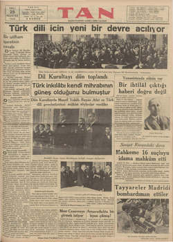    TA SALI 25 EFON : AGUSTOS 1936 5 K Bir istifham İşaretinin cevabı İD ün Üçüncü Dil Kurulta- yında, Türklüğün dünya...