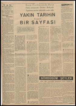    — 8-936 IT AN Gündelik gazete i Başmuharriri Ahmet Emin Yalman Tan'ın hedefi: Haberde, Fikirde, | erşeyde temiz, dürüst,