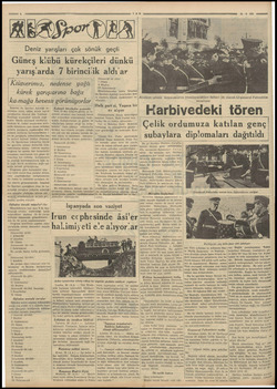  az 6 TAN BAY PAA Deniz yarışları çok sönük geçti Güneş klü yarış: 'ard ! Klüplerimiz, kürek yarış .kamağa heves İstanbı...