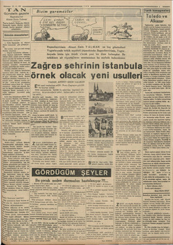    2 18-9-936 TAN Gündelik gazete Başmuharriri Ahmet Emin Yalman Tan'ın hedefi: Haberde, fikirde herşeyde temiz, dürüst, samim