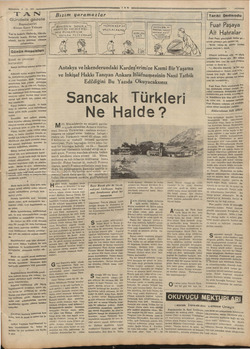    ver m ——— 8.10.9886 TAN Gündelik gazete Başmuharriri Ahmet Emin Yalman e N Tan'ın hedefi: Haberde, fikirde, herşeyde temiz,