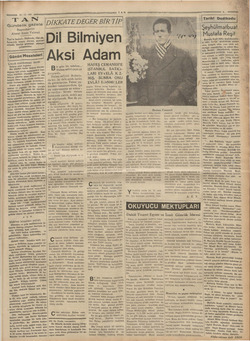    ——— 16-10-9836 TAN Gündelik gazete | Başmuharriri a Ahmet Emin Yalman azg Tan'ın hedefi: Haberde, fikirde, dürüst, samimi