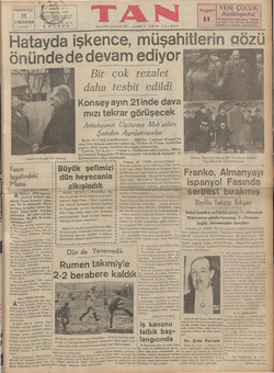    PAZARTESİ 1 2 INCİKANUNİ 1937 : Hata Atatürk ve Mareşal Fe: ön e. Fasın işgalindeki Mana iğ “ARMEY ERİM YALMAN we a ey a