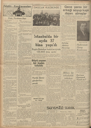        Yola, Yordama Dair Fel — Şimdi bu vak'adan sonra si- 70 bir diğer vak'a daha anlataca- Muhterem samiin! I Ülema sesi z