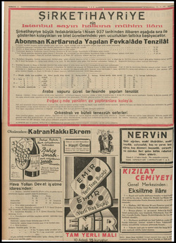  ŞİRKETİHAYRIYE Istanbul sayın nalkına rmühirm ilânı Şirketihayriye büyük fedakârlıklarla 1 Nisan 937 tarihinden itibaren...