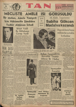    CUMARTESİ | 29 MAYIS 1937 i Dün bütçesi görüşülen Ziraat Vekili B. Muhlis BİR DİSİ KARTAL Taa Gks Asir Bey karada bulunan