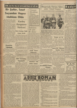  Mahkermelerde Bir Şoför, İsnat Suçundan Hapse Mahküm Oldu Diln, Floryada bir hâdise olmuş, zabıtaya haksız yere İsnatta...