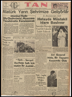  HAZİRAN 1937 Atatürk Yarın Şehrimize Geli Istanbul Halkı - 'Ulu Onderimizi, Muazzam Tezahüratla Karşılayacak amma , , , er