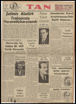  CUMA 11 HAZIRAN 1937 Setimiz Atatürk Trabzonda -—-— Hararetlekarsılandı. # ? # / / / # / Trabzon, 10 (TAN muhabirlerinden) —