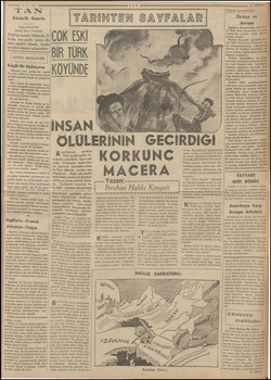  1 Gündelik Gazete BAŞMUHARRIRI Ahmet Emin YALMAN TAN'm hedefi: Haberde, fi- kirde, her şeyde temiz, di rüst, samimi olmak,