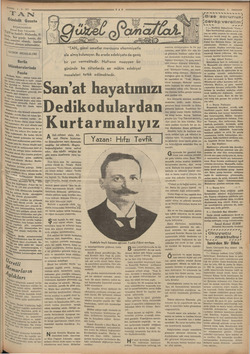  — 1.s. TAN Gündelik Güzete BAŞMUHARRIRI hmet Emin YALMAN kirg m hedefi; Haberde, fi- ön” her şeyde temiz, dü- Tüst, i > Baz